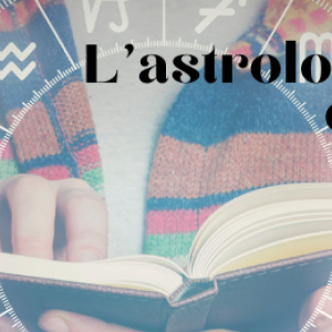 L'astrologie humaniste